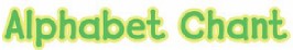 Alphabet Chant